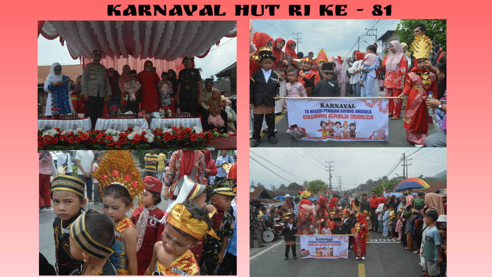 Kegiatan Karnaval  HUT RI Ke-80 Tingkat PAUD Se-Kecamatan Batang Angkola